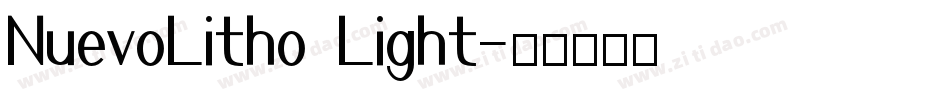 NuevoLitho Light字体转换